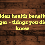 Hidden health benefit of ginger – things you didn’t knew